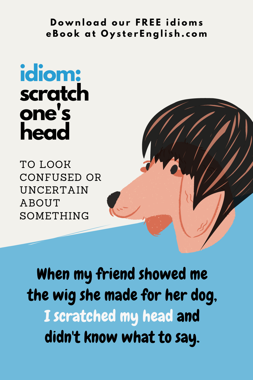 idiom scratch ones head