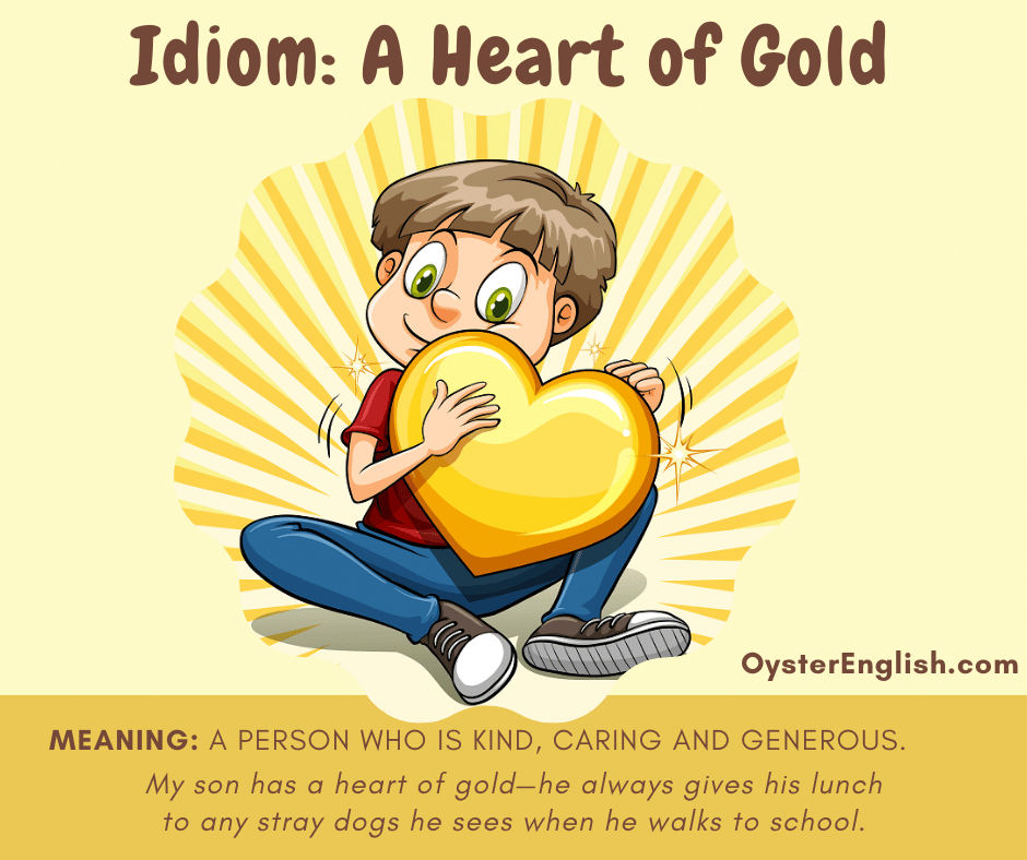 Cartoon boy holding a large gold heart in his arm depicting the idiom "heart of gold.: Caption: My son has a heart of gold—he always gives his lunch to any stray dogs he sees when he walks to school.