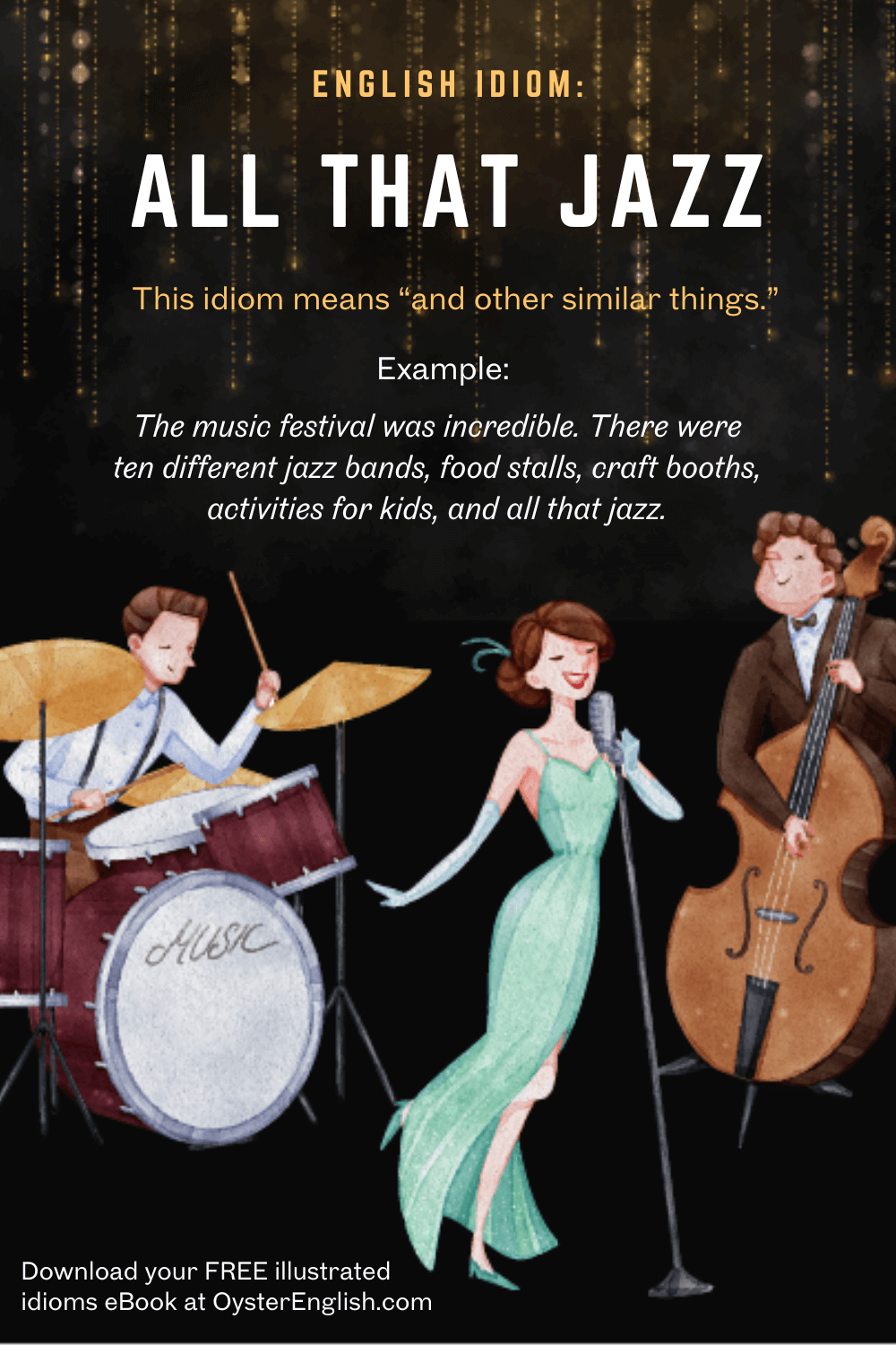 Illustration of 3 musicians in a jazz band used to show the idiom ‘all that jazz.’
