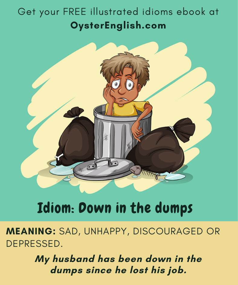 Cartoon man sitting in a trash can looking very depressed. Caption: My husband has been down in the dumps since he lost his job.
