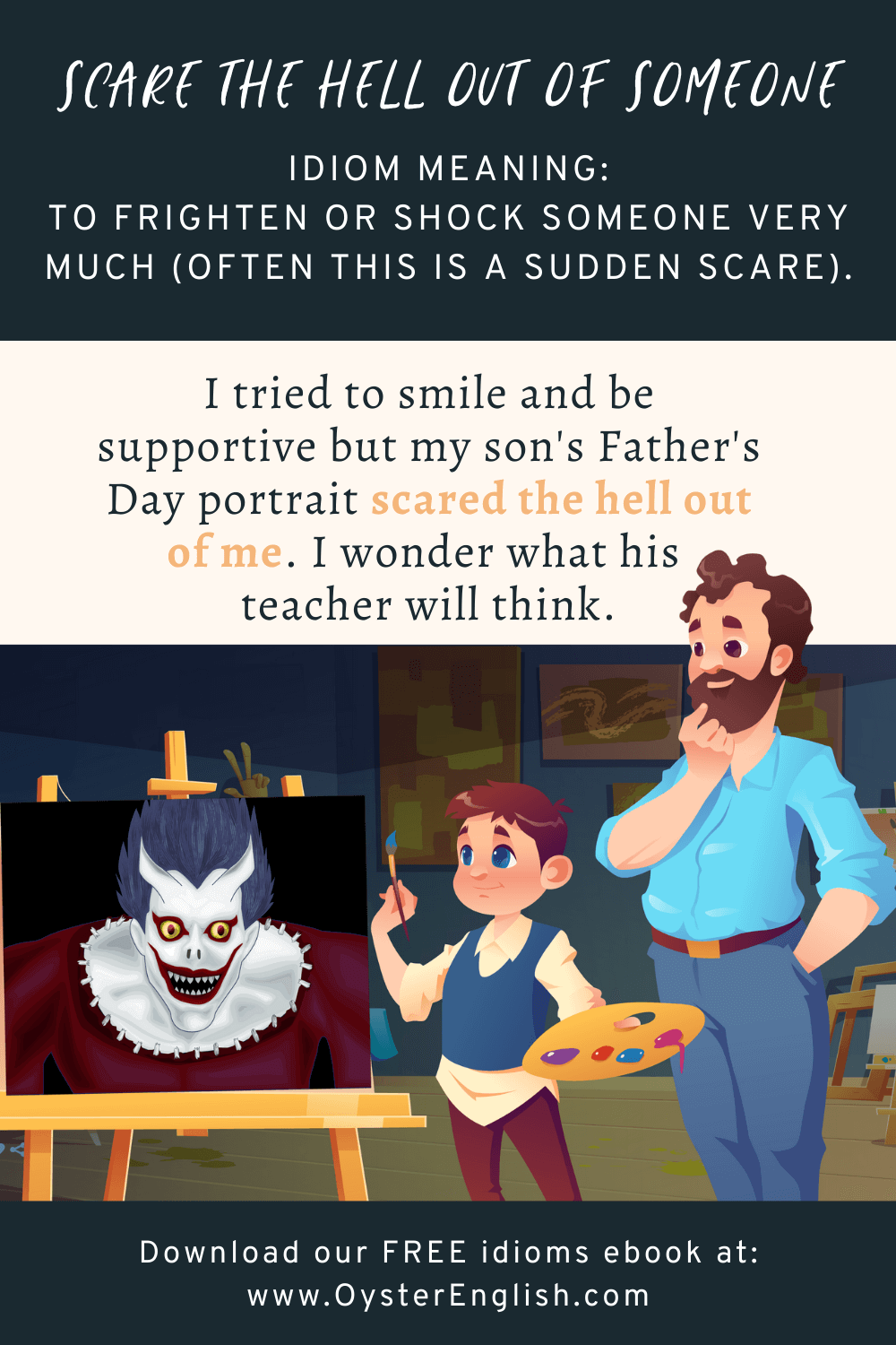 A boy stands at an easel holding the painting of an evil demon. A puzzled father looks on: I tried to smile and be supportive but my son's Father's Day portrait scared the hell out of me.