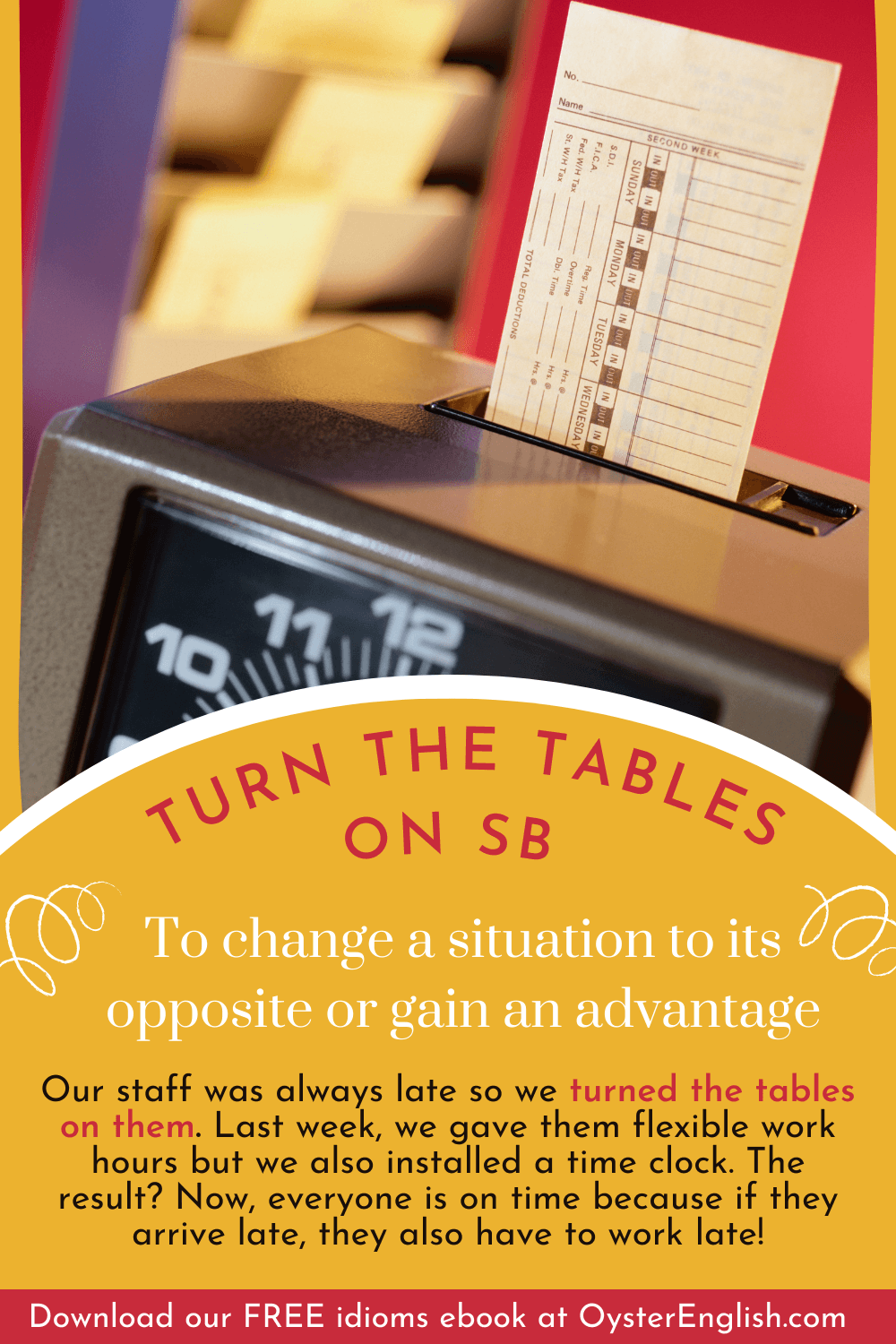 idiom turn the tables on someone