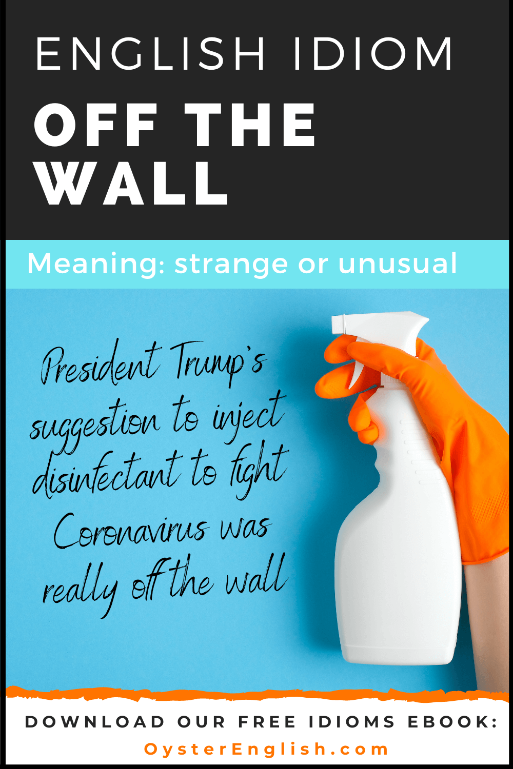 Photo of a hand wearing a plastic cleaning glove and holding a bottle of disinfectant cleaner: President Trump's suggestion to inject disinfectant to fight Coronavirus was really off the wall.