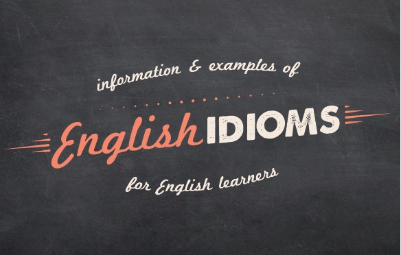 Text design of "Information and Examples of English idioms for English learners."