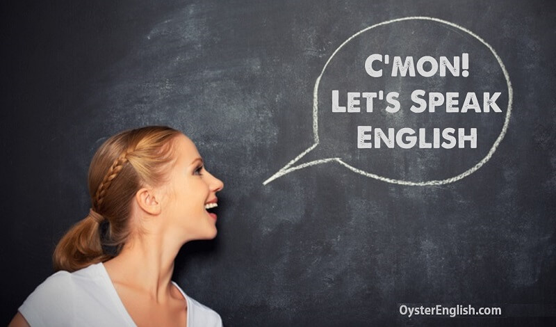 Woman in front of classroom blackboard with a speech bubble saying: C'mon! Let's speak English.