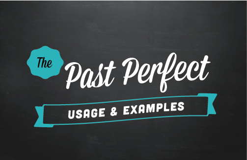 Text ribbon: The past perfect (usage & examples)