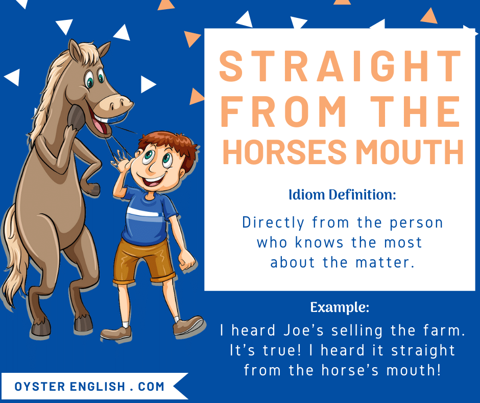 Cartoon of a horse whispering in a child's ear to depict the idiom "straight from the horse's mouth" plus the idiom definition and a sentence example.