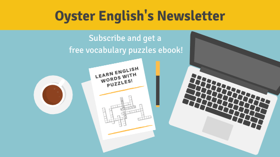 Announcement to get free English vocabulary puzzles ebook when you sign up for Oyster English's newsletter.